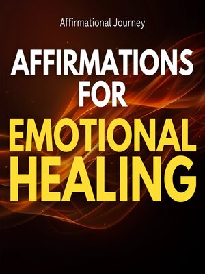 cover image of Affirmations For Emotional Healing